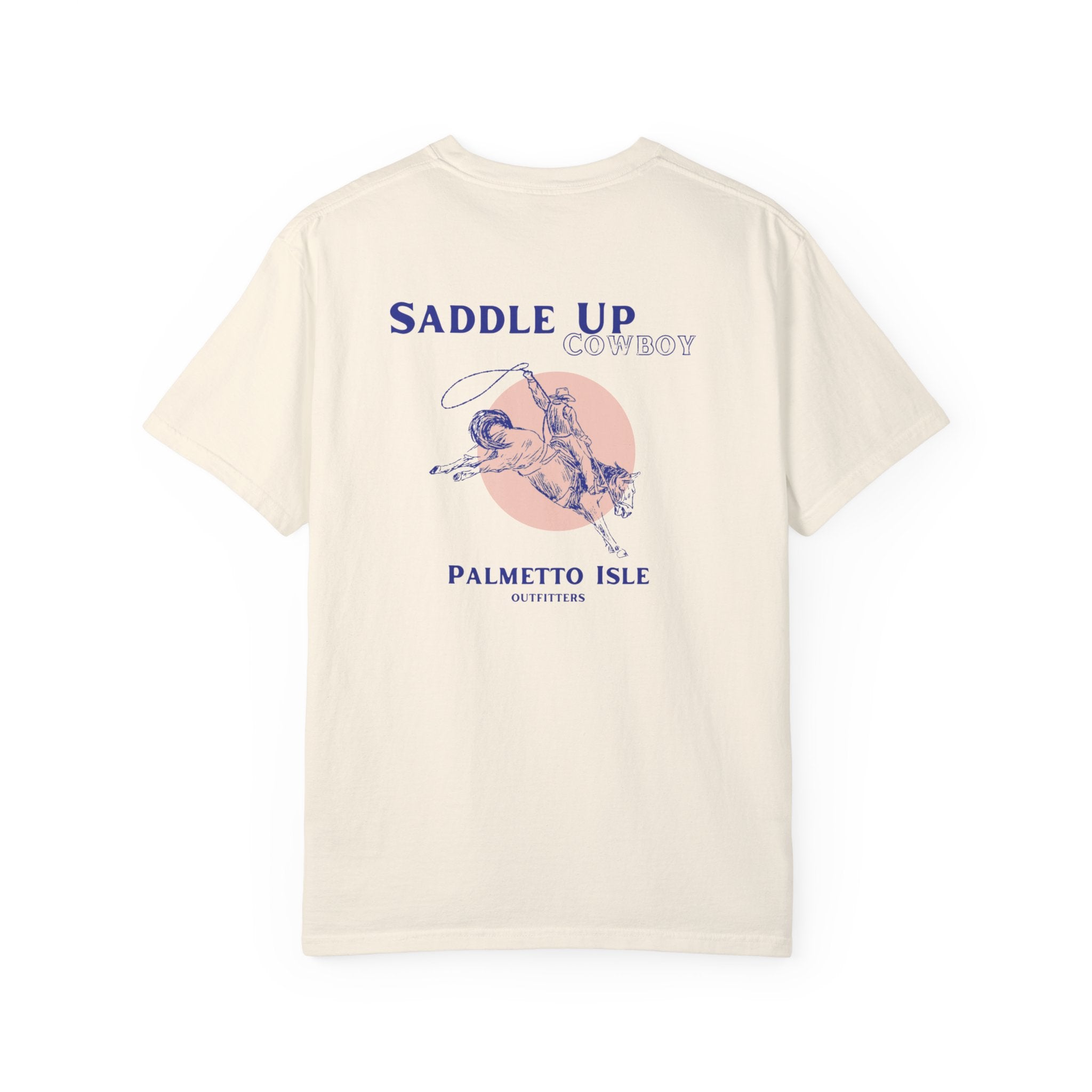 Saddle Up Comfort Colors T-Shirt - Palmetto Isle Outfitters
